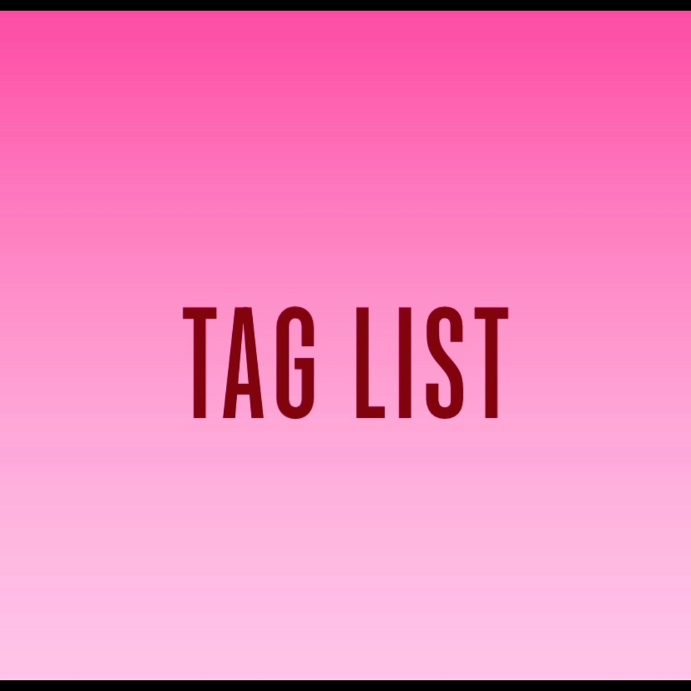 TAG LIST💋updating my list plz let me know is your closet Wasnt tagged check⬇️